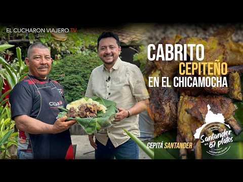 Cepitá "Cabrito en el corazón del Chicamocha" | La Vuelta a Santander en 87 Platos