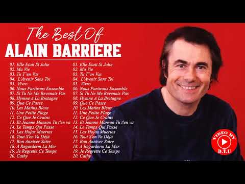 Alain Barrière Plus Grands Succès ♥ Alain Barrière Les Plus Belles Chansons ♥ Alain Barrière Songs