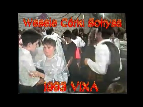 🔥MIXTAPE🔥ALE TO WESELE CÓRKI👰 SOŁTYSA 🎉1993 VIXA🎉