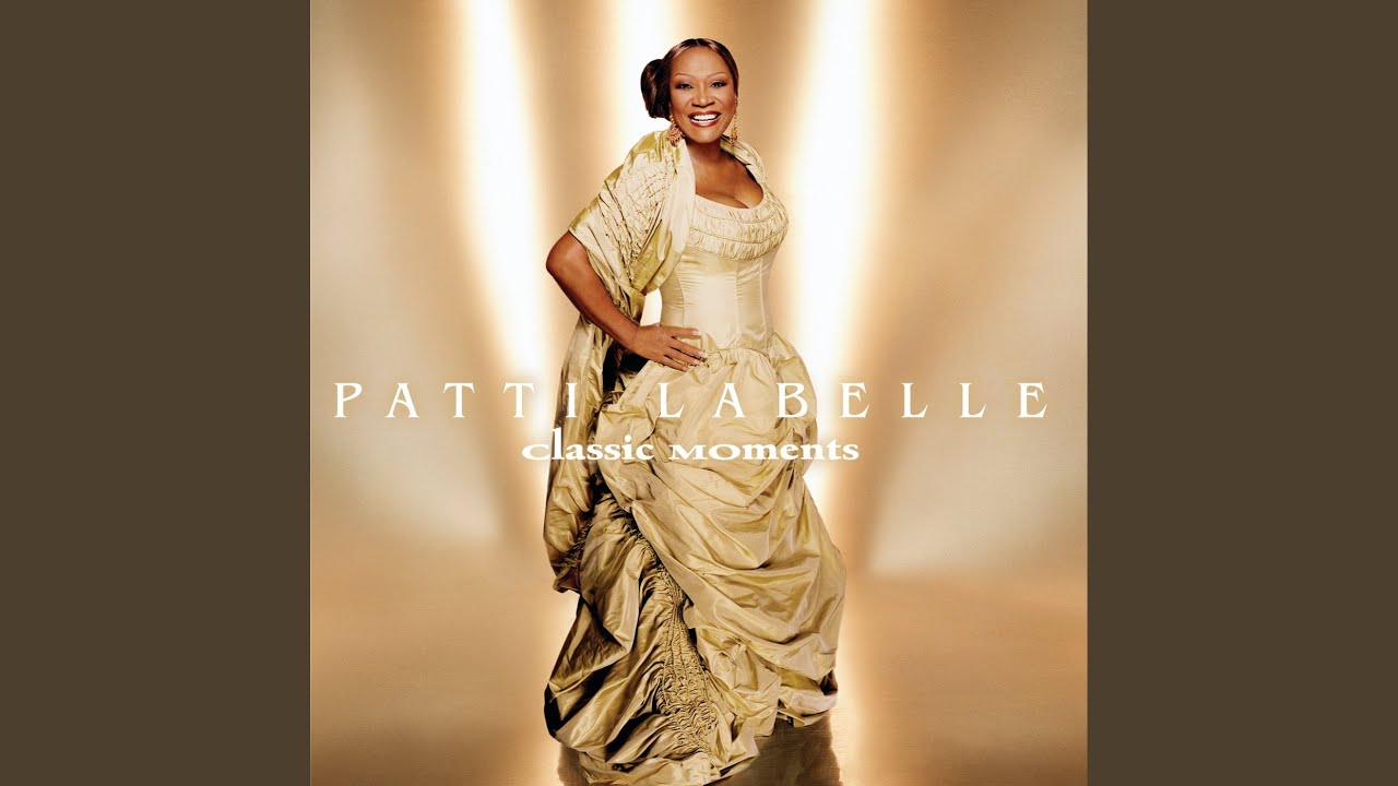 Patti LaBelle - He's Out of My Life