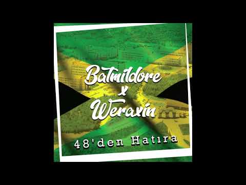 Batmildore ft. Weraxin - 48'den Hatıra