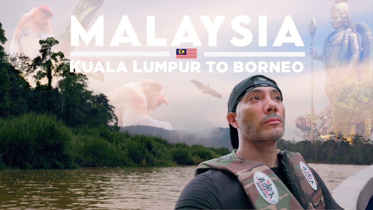 MALAYSIA 🇲🇾 Kuala Lumpur to Borneo | 14 Day Epic Adventure