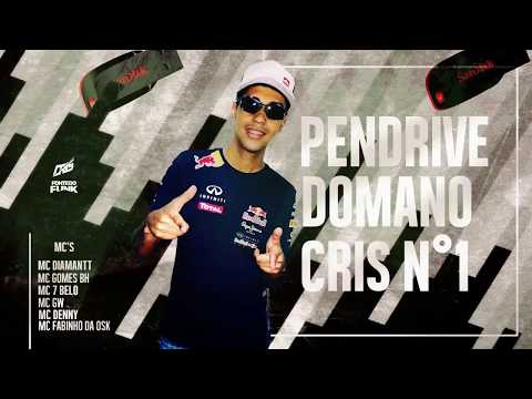 Pendrive do Mano cris n°1-mcs denny,gw,7 belo,Fabinho da osk,Gomes BH e diamantt