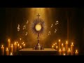 Adoration Au Saint Sacrement Chants Puissants Pour Prier Et Se Recueillir Devant Jésus Eucharistie