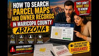 How to Search Parcel Maps and Owner Records in Maricopa County Arizona