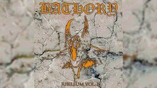 Bathory - Song to Hall up High