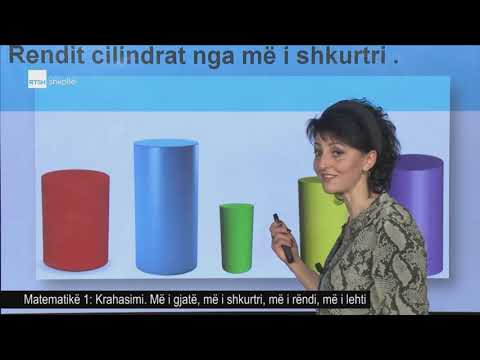 Matematikë 1 - Krahasimi:  Më i gjatë, më i shkurtri, më i rëndi, më i lehti