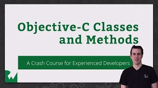 Beginning Objective-C Classes and Methods - raywenderlich.com