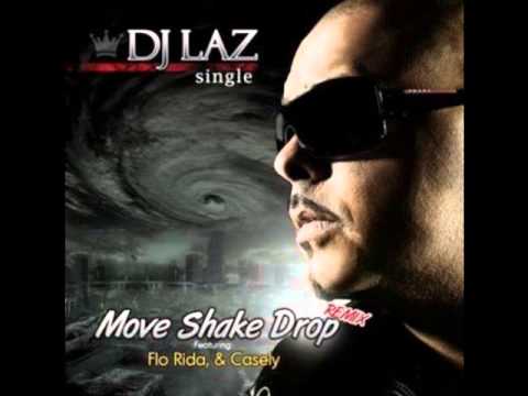 DJ LAZ feat. Flo Rida, Casely & Pitbull - Move, Shake, Drop (Remix Ryder) (2014)