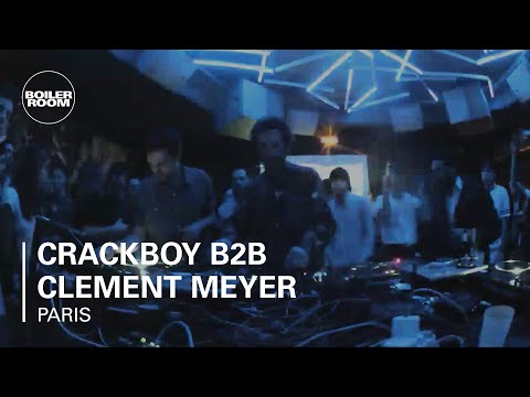 Crackboy B2B Clement Meyer Boiler Room Paris DJ Set