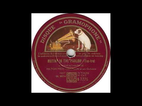 Milton Mezz Mezzrow & son Orch - Mutiny In The Parlor(1936)