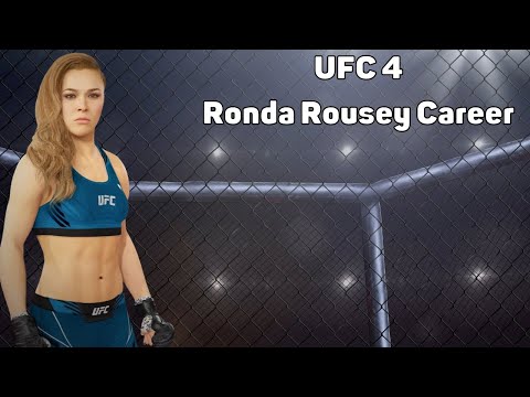 UFC 4 Ronda Rousey Career Part 1 UFC Gets ROWDY!!