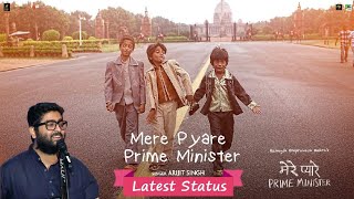 Mere Pyare Prime Minister - Arijit Singh | New Song | Latest Whatapp Status