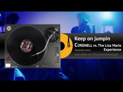 CORENELL vs. THE LISA MARIE EXPERIENCE - Keep on jumpin' (Fonzerelli remix)
