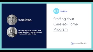 Staffing Your Care-at-Home Program