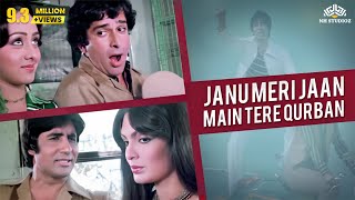 Janu Meri Jaan Main Tere Qurban | Mohammed Rafi, Kishore Kumar | Shaan Songs | Amitabh Bachchan