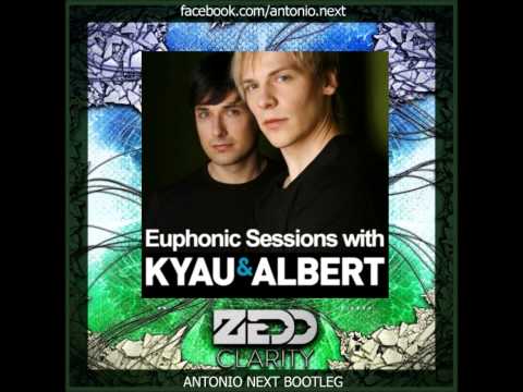 Zedd feat. Foxes - Clarity (Antonio Next Bootleg) Kyau & Albert - Euphonic Sessions (December 2013)
