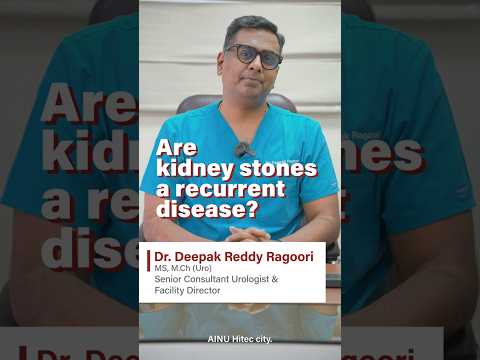 Are kidney stones a recurrent disease?