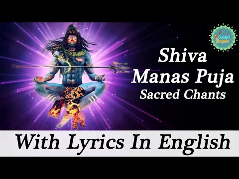 🕉️ Shiva Manas Puja | With English Lyrics | Powerful Shiva Stotram | Devotional Bhakti Song 🔱✨