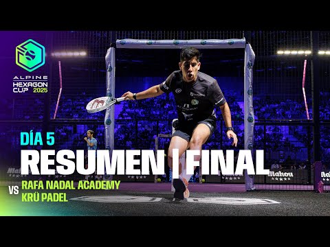 Highlights FINAL | Rafa Nadal Academy vs Krü Padel men | Hexagon Cup 2025