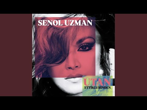 Utan Ettiklerinden