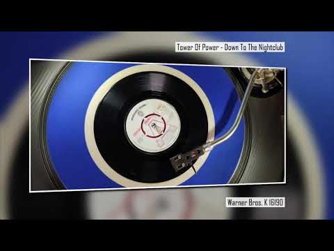 Tower Of Power - Down To The Nightclub - Funk 45