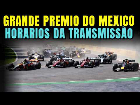 F1 2026 - GRANDE PREMIO DO MEXICO - HORARIOS DA TRANSMISSÃO E COMO ASSISTIR