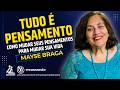 Palestra: Mayse Braga (Tudo é Pensamento)