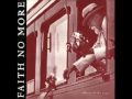 She Loves Me Not by Faith No More