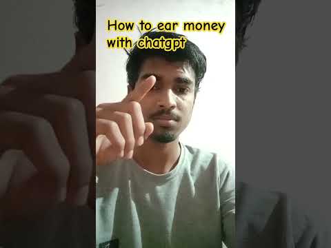 how to earn money with chat gpt lets earn with ai and chatgpt easy way to earn money editing content