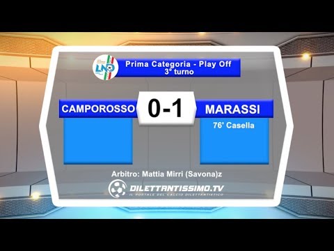 CAMPOROSSO-MARASSI 0-1, Prima Categoria 3°turno play off
