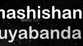 Download lagu IBHUZ'ELIHLE- Kuyabanda Lyrics mp3