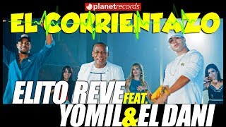 YOMIL Y EL DANY ► ELITO REVÉ Y SU CHARANGÓN - El Corrientazo [Official Video By Helier Muñoz]