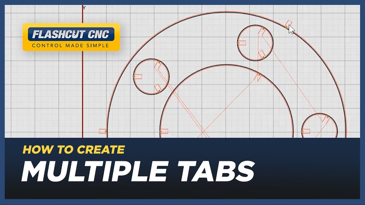 How to Create Multiple Tabs - FlashCut CAD/CAM/CNC Software