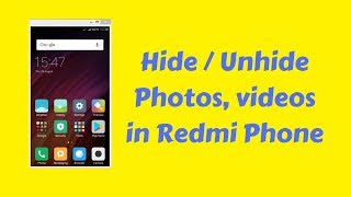 Unhide or View Hidden Files Folders or Albums Redmi Note 3 and All Xiaomi MI Phones