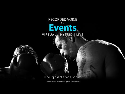 Doug de Nance Recorded Voice for Events-Boxing