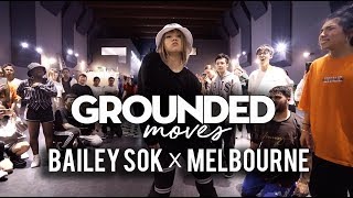 Bailey Sok (Melbourne) | Joy X Missy Elliott | GROUNDED Moves