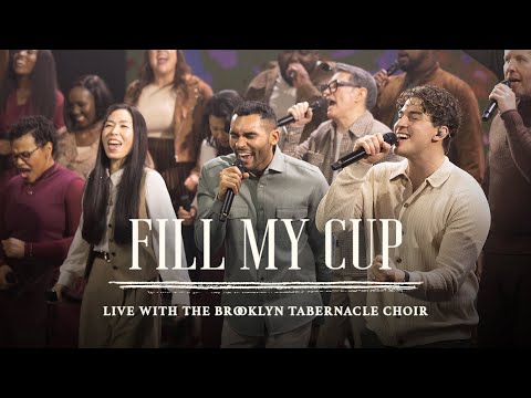 Fill My Cup | The Brooklyn Tabernacle Choir | I Will Not Be Moved Album