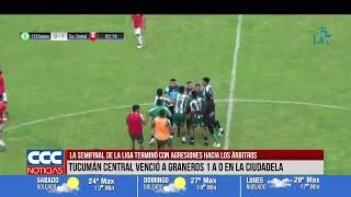 LA SEMIFINAL DE LA LIGA TERMINÓ CON AGRESIONES HACIA LOS ÁRBITROS