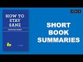 Short Book Summary of How to Stay Sane by Philippa Perry