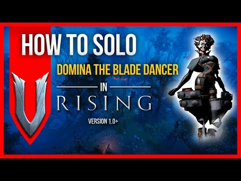 V Rising Solo Boss Guide - Domina the Blade Dancer