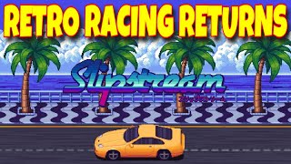 Retro Racing Returns with Slipstream: 10 Minutes of Gameplay