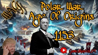 This is valuable, Polar War, S1 | Age Of Origins (AOO)