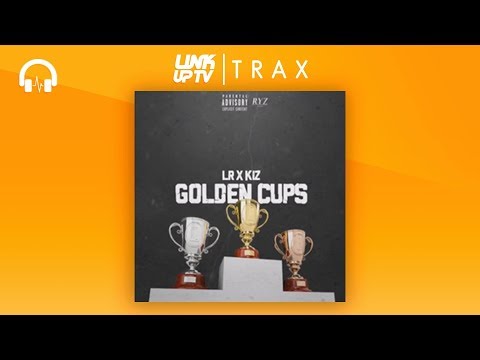 (Zone 2) LR x Kiz - Golden Cups | Link Up TV TRAX