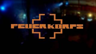 Feuerkorps - Rammstein Tribute Band - Waidmanns Heil ( MultiCam Live HQ)