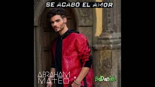 Abraham Mateo - Se Acabó El Amor (Solo Version)