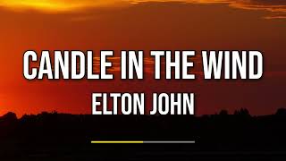 Elton John - Candle In The Wind - Diana (Lyrics)