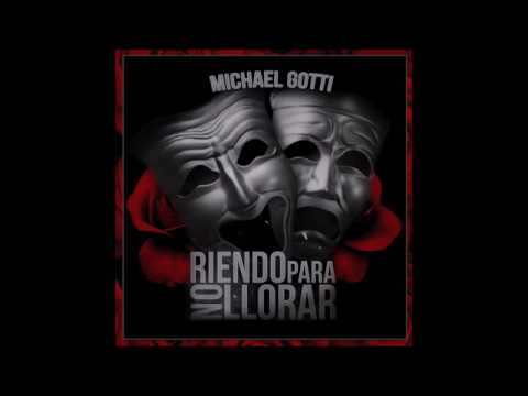 Riendo para no llorar - Michael Gotti.