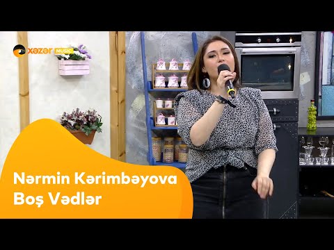 Nərmin Kərimbəyova - Boş Vədlər