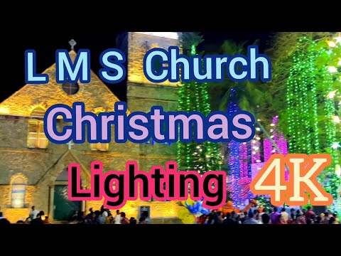 L M S  Church  Christmas  Lighting  ( 4K )